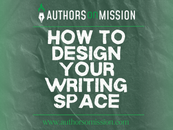How-to-Design-Your-Writing-Space.